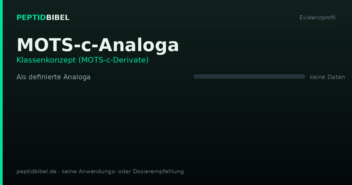 Evidenzprofil von MOTS-c-Analoga: Einstufung der untersuchten Endpunkte