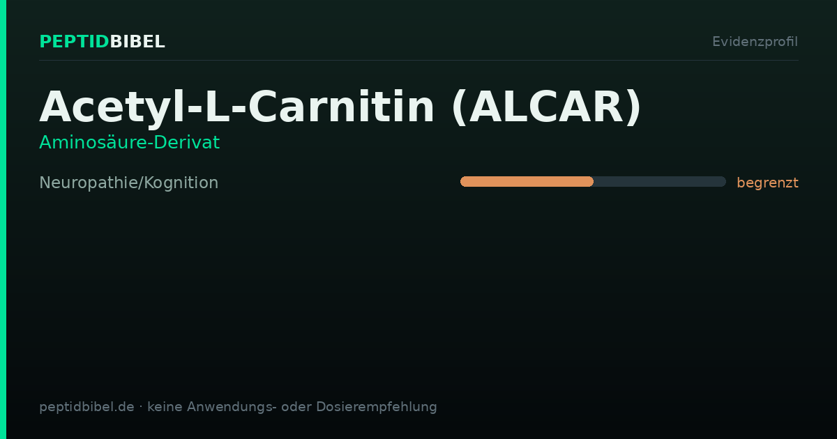 Evidenzprofil von Acetyl-L-Carnitin (ALCAR): Einstufung der untersuchten Endpunkte