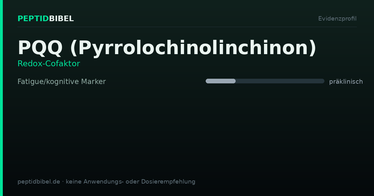 Evidenzprofil von PQQ (Pyrrolochinolinchinon): Einstufung der untersuchten Endpunkte